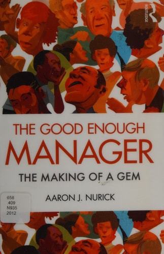 The Good Enough Manager: The Making of GEM