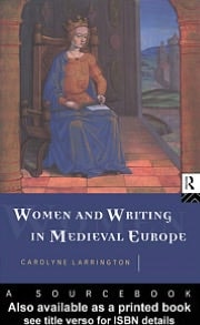 Women and Writing in Medieval Europe: A Sourcebook