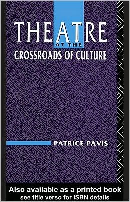 Theatre at the Crossroads of Culture