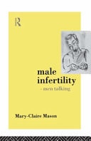 Male Infertility: Men Talking