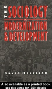 The Sociology of Modernization and Development