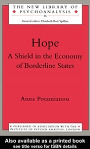 Hope: A Shield in the Economy of Borderline States
