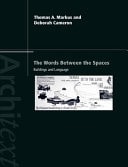 Words Between the Spaces: Buildings and Language