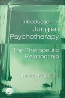 Introduction to Jungian Psychotherapy The Therapeutic Relationship