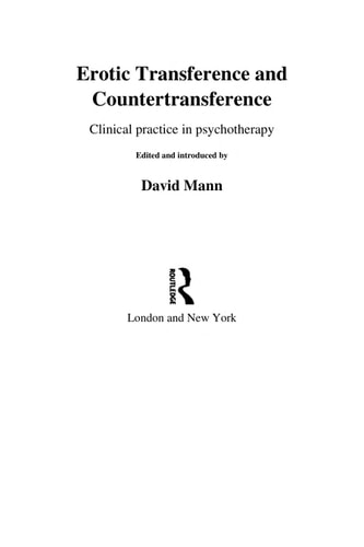 Erotic Transference and Countertransference: Clinical Practice in Psychotherapy