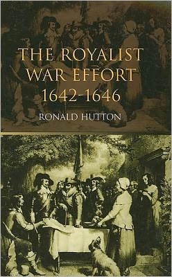 The Royalist War Effort: 1642-1646