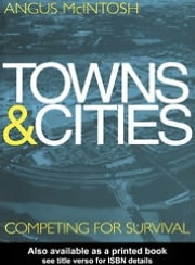 Towns and Cities: Competing for Survival