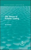 Theory of Futures Trading