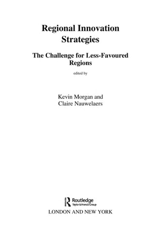 Regional Innovation Strategies: The Challenge for Less-Favored Regions