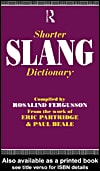 Shorter Slang Dictionary