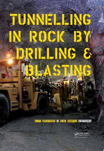 Tunneling in Rock by Drilling and Blasting