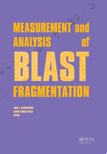 Measurement and Analysis of Blast Fragmentation