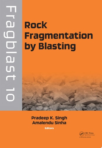 Rock Fragmentation by Blasting: Fragblast 10
