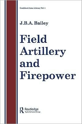 Field Artillery and Fire Power
