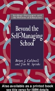 Beyond the Self-Managing School