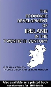 The Economic Development of Ireland in the Twentieth Century