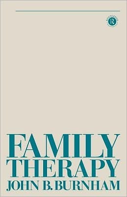 Family Therapy: First Steps Towards a Systemic Approach