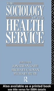 The Sociology of the Health Service