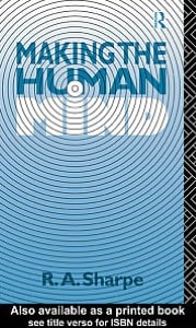 Making the Human Mind