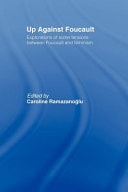 Up Against Foucault: Explorations of Some Tensions Between Foucault and Feminism