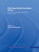 Post-Apartheid Southern Africa: Economic Challenges and Policies for the Future