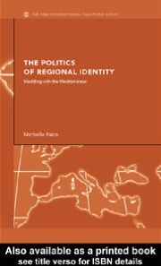 Politics of Regional Identity: Meddling with the Mediterranean