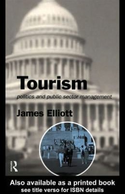 Tourism: Politics and Public Sector Management