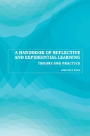 Handbook of Reflective and Experiential Learning: Theory and Practice