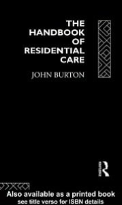 The Handbook of Residential Care