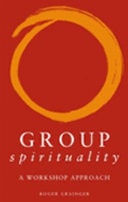 Group Spirituality: A Workshop Approach
