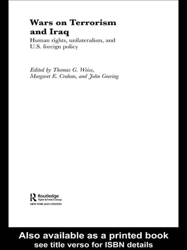 The Wars on Terrorism and Iraq