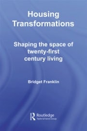 Housing Transformations