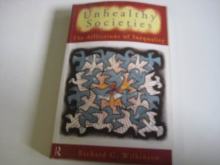 Unhealthy Societies