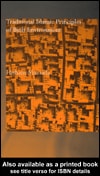 Traditional Islamic Principles of Built Environment