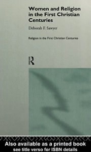 Women and Religion in the First Christian Centuries