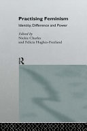 Practising Feminism: Identity, Difference, Power