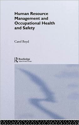 Human Resource Management and Occupational Health and Safety