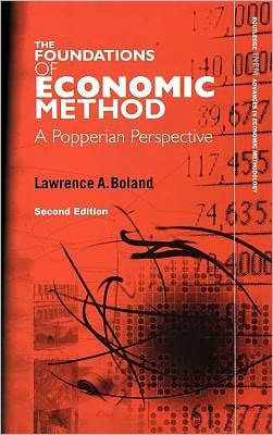 Foundations of Economic Method: A Popperian Perspective