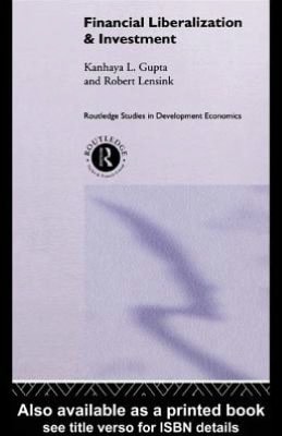 Financial Liberalization and Investment