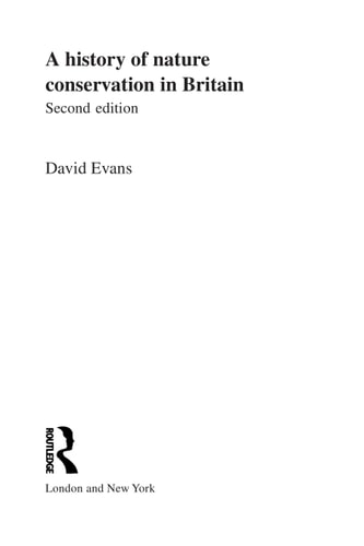 History of Nature Conservation in Britain