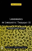 Landmarks in Linguistic Thought: Volume III