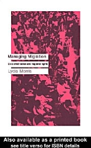 Managing Migration: Civic Stratification and Migrants Rights