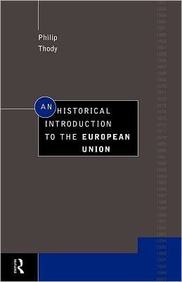 Historical Introduction to the European Union
