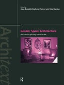 Gender Space Architecture: An Interdisciplinary Introduction