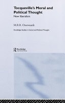 Tocqueville's Political and Moral Thought: New Liberalism
