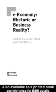 E-Economy: Rhetoric or Business Reality?