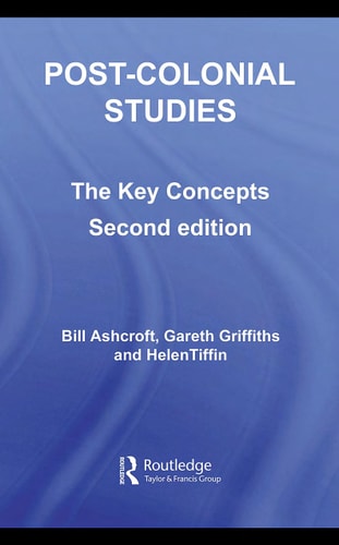 Post-colonial Studies: The Key Concepts