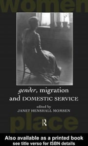 Gender, Migration and Domestic Service