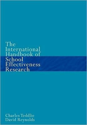 The International Handbook of School Effectiveness Research