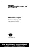 Embodied Utopias